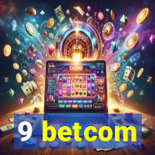 9 betcom